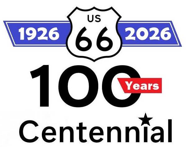 US66 shield and words about its 100th anniversary, 1926-2026 Centennial