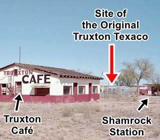Truxton Café and orignal Texaco AZ the Truxton Café, site of the original Texaco and the Shamrock station nowadays