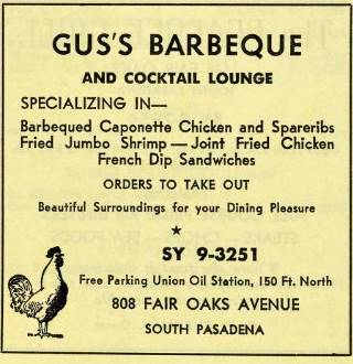 Gus Bar-b-que, advertisement 1955 black and white on yellow paper ad with cock and text of Gus Bar B Cue restaurant, city directory South Pasadena 1955