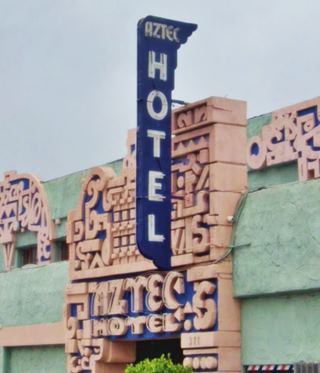 Aztec the Aztec Motel with its native bas-relief carvings