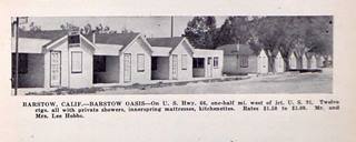 Barstow Oasis 1930s black and white 1940s line of cottages with garages between, text about Barstow Oasis