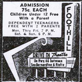 1957 ad of the Foothill Drive-In Rialto black and white 1957 advertisement with text and image of entrance to the Foothill Drive In