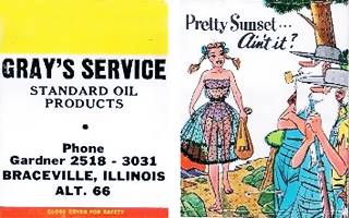 Grays gas station ALT 66 matchcover c.1960s color matchcover c.1960s, Gray’s Service Standard Oil Products on ALT 66 Braceville, back of cover with a gaudy joke with young lady with translucent dress seen by two old men
