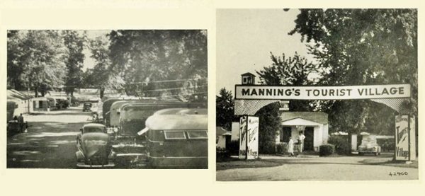 Black and white 1940s, two images: left: cars and cabins in shade under trees. Right: archway entrance to MANNINGs TOURIST VILLAGE