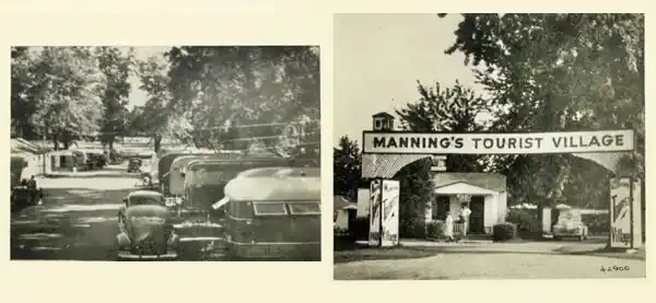 Black and white 1940s. Left image: cars and cabins in shade under trees. Right: archway entrance to MANNINGs TOURIST VILLAGE