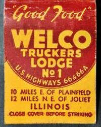 1940s Welco Truck Stop matchcover red-brown with yellow letters a matchcover of Welco Truckers Lodge on Route 66 and Alt 66