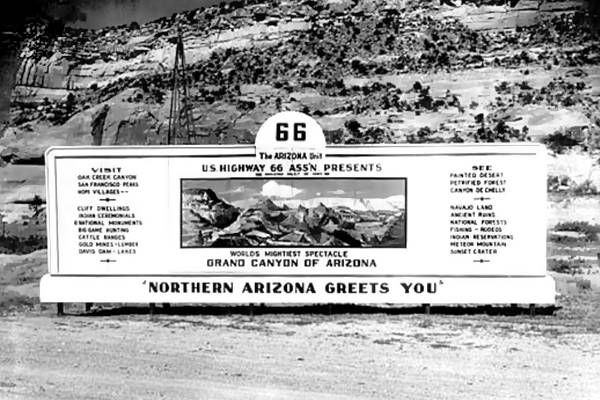 US HWY 66 Association 1946 billboard by Fronske Studio black and white, 1946. Billboard in Lupton AZ promoting Route 66, listing the sights and attractions